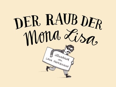 src/projekte/raub-der-mona-lisa/00.jpg